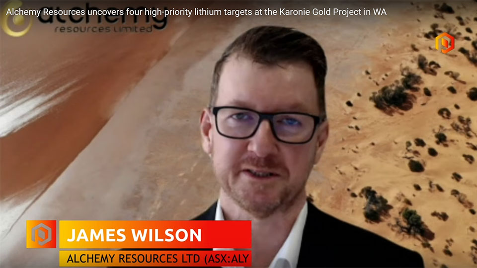 Proactive Interview – Alchemy Resources uncovers four high-priority lithium targets at the Karonie Gold Project in WA